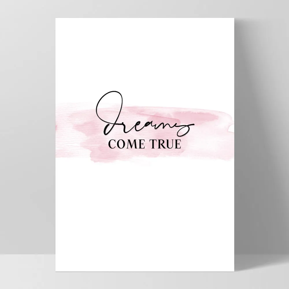 Dreams Come True - Art Print