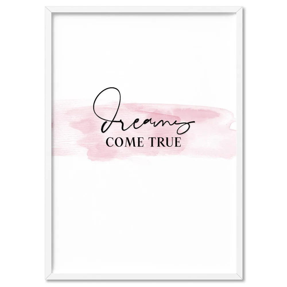 Dreams Come True - Art Print