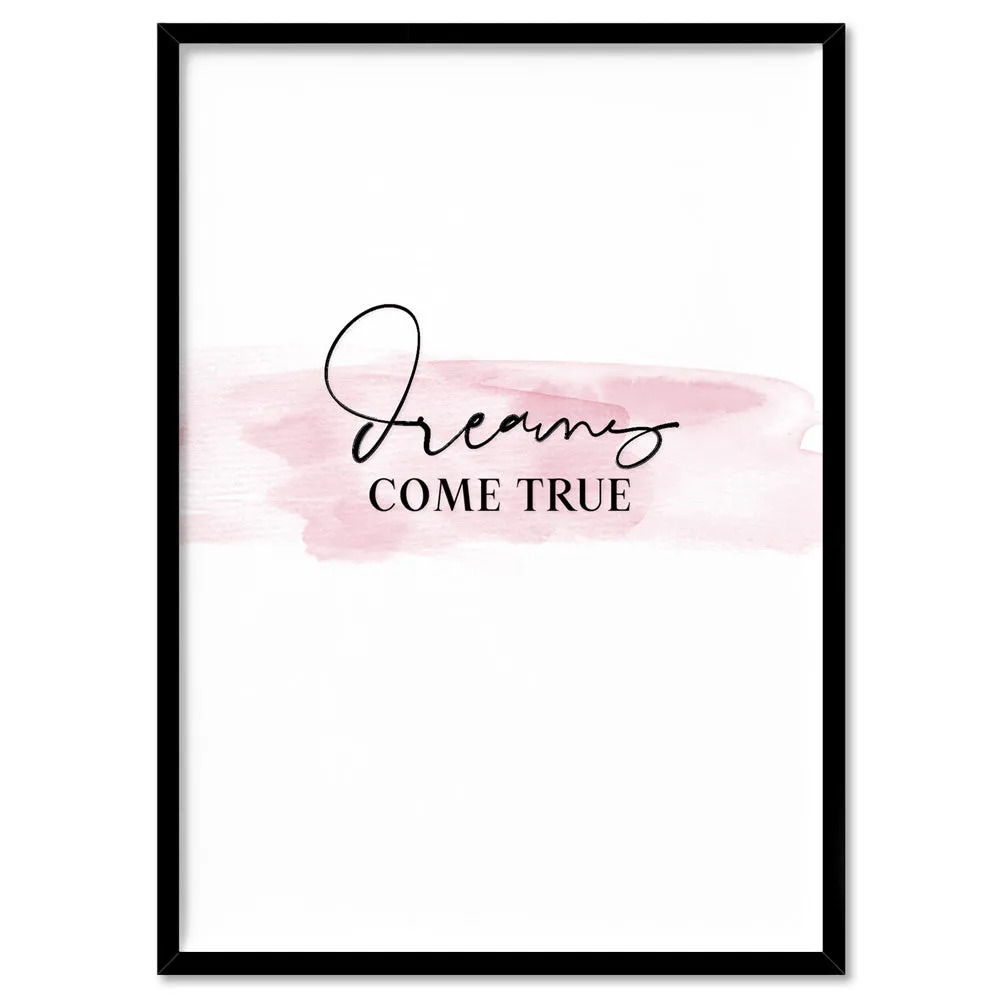 Dreams Come True - Art Print