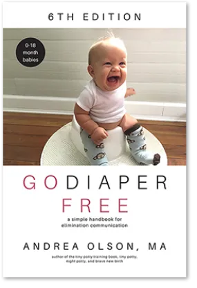 The Go Diaper Free Book - 0-18 months